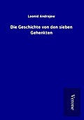 Die Geschichte von den sieben Gehenkten