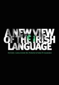 New View of the Irish Language - Caoilfhionn Nic Phaidin