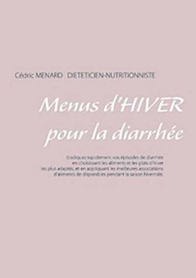 Menus d’hiver pour la diarrhée