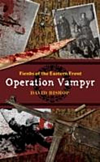 Operation Vampyr