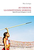 Au coeur de la compétition sportive