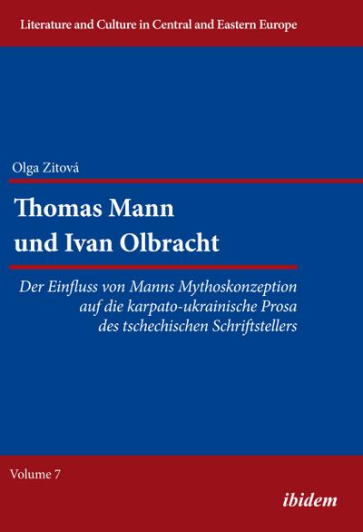 Thomas Mann und Ivan Olbracht