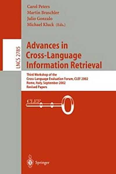 Advances in Cross-Language Information Retrieval