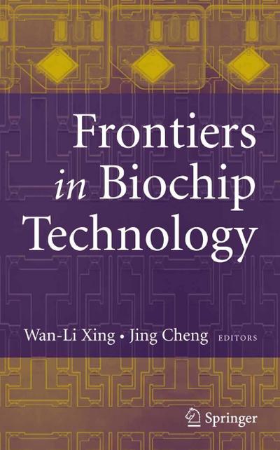 Frontiers in Biochip Technology