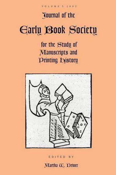 Journal of the Early Book Society Vol 5