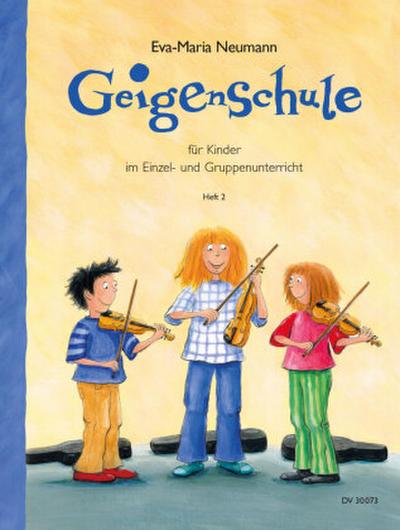 Geigenschule für Kinder im Einzel- und Gruppenunterricht. H.2