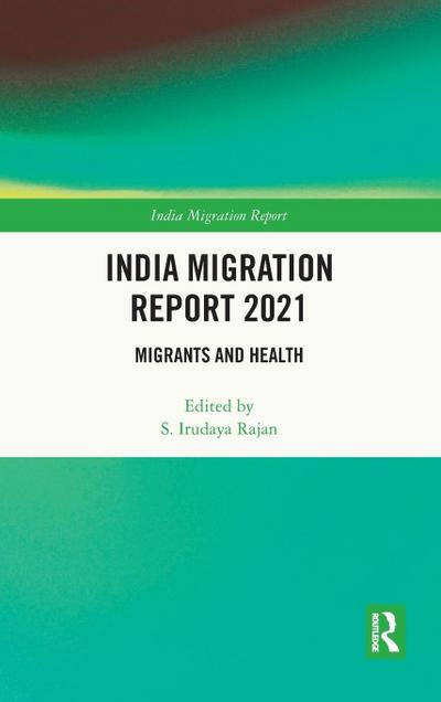 India Migration Report 2021