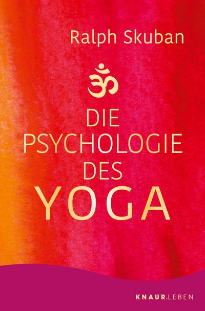 Die Psychologie des Yoga