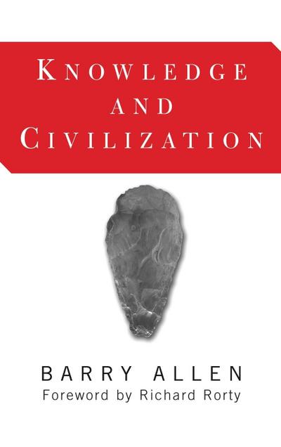 Knowledge And Civilization