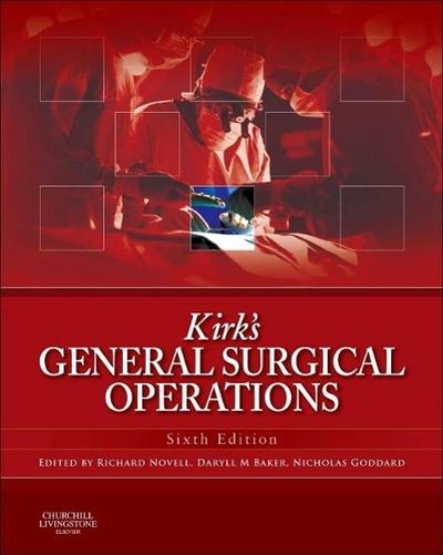 Kirk’s General Surgical Operations