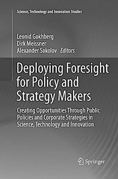 Deploying Foresight for Policy and Strategy Makers