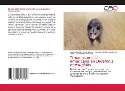 Tripanosomiasis americana en Didelphis marsupialis