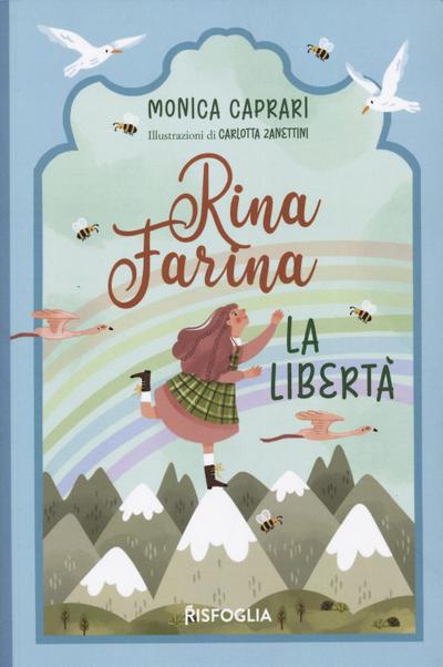 La libertà. Rina Farina