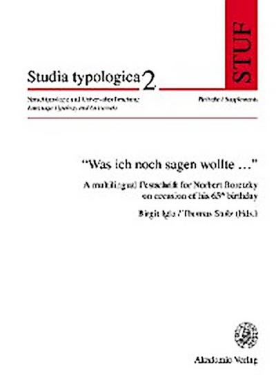 "Was ich noch sagen wollte…"