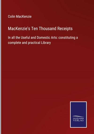 MacKenzie’s Ten Thousand Receipts