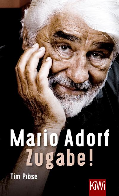 Mario Adorf. Zugabe!