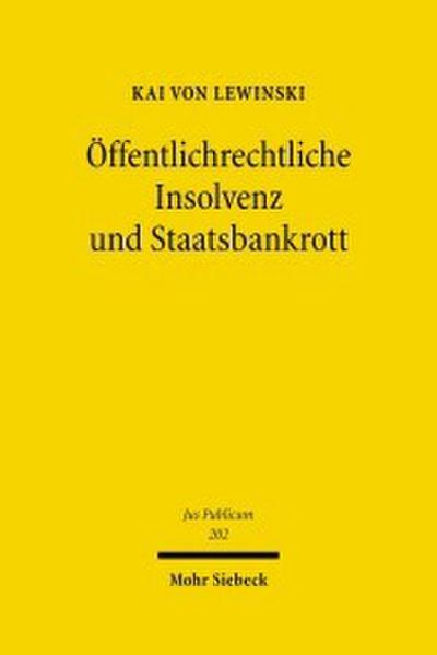 Öffentlichrechtliche Insolvenz und Staatsbankrott