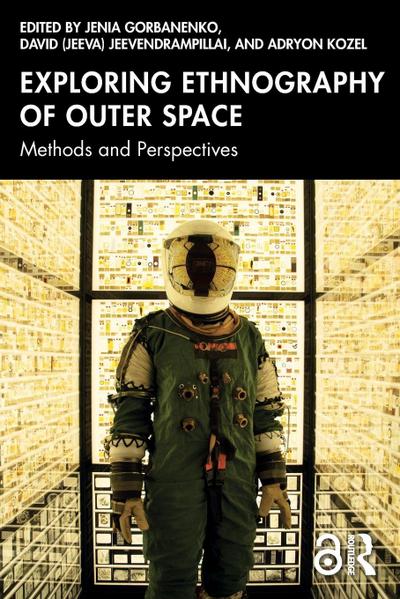 Exploring Ethnography of Outer Space