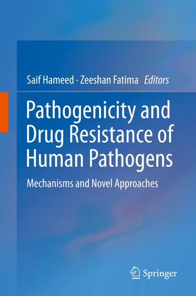 Pathogenicity and Drug Resistance of Human Pathogens