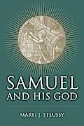 Samuel and His God