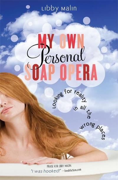 My Own Personal Soap Opera