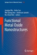 Functional Metal Oxide Nanostructures