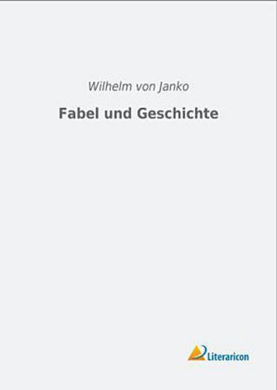 Fabel und Geschichte