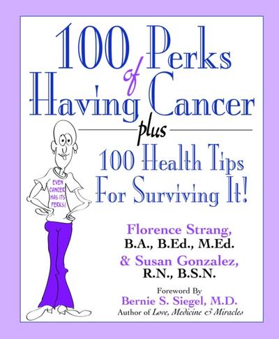 100 Perks of Having Cancer