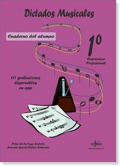 Dictados musicales 1 enseñanzas profesionales : cuaderno del alumno
