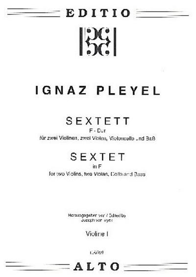 Sextett F-Dur für 2 Violinen, 2 Violen, Violoncello und Baß