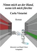 Nimm mich an der Hand, wenn ich mich fürchte