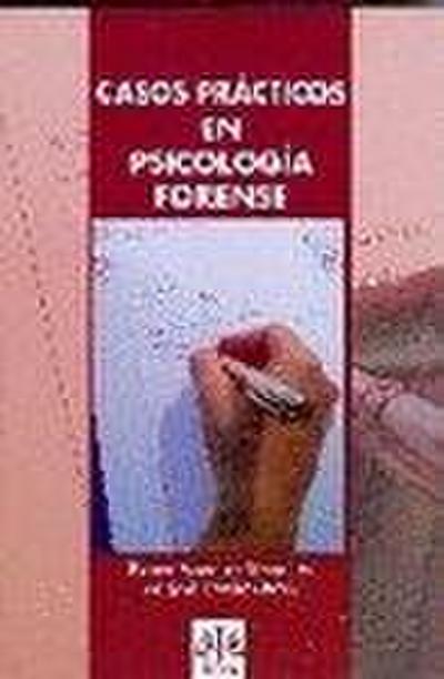 Casos prácticos en psicología forense