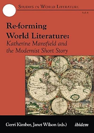 Re-forming World Literature