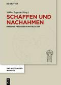 Schaffen und Nachahmen