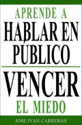 Aprende a Hablar en Público y Vencer el Miedo