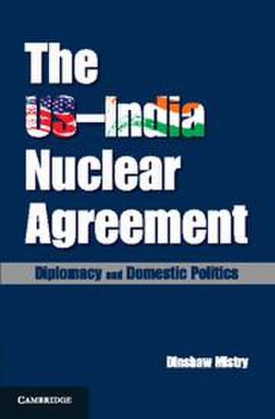 The Us-India Nuclear Agreement