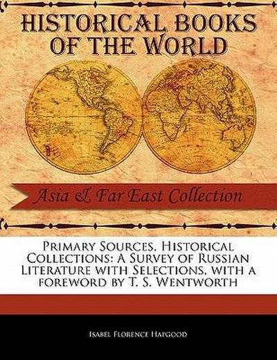 A Survey of Russian Literature with Selections