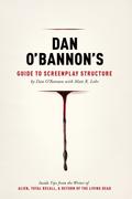 Dan O’Bannon’s Guide to Screenplay Structure