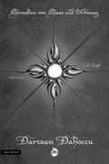 Chroniken von Chaos und Ordnung. Band 7: Darcean Dahoccu