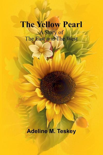 The Yellow Pearl