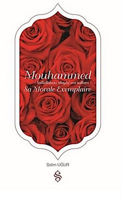 Mouhammed Sa Morale Exemplaire