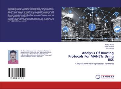 Analysis Of Routing Protocols For MANETs Using RSS
