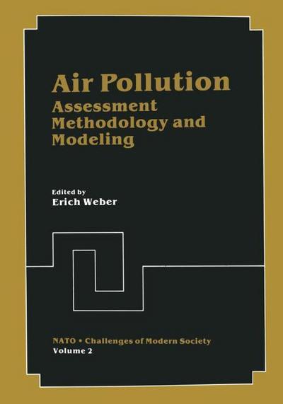 Air Pollution, Assessment Methodology and Modeling