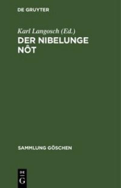 Der Nibelunge Nôt