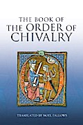 The Book of the Order of Chivalry