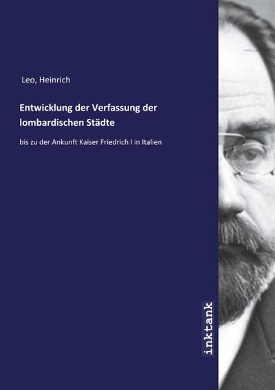 Entwicklung der Verfassung der lombardischen Städte