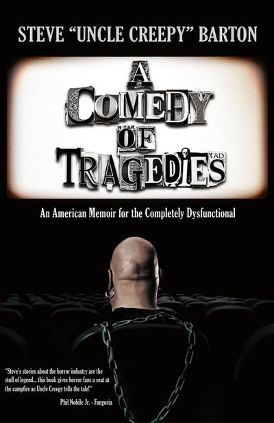A Comedy of Tragedies