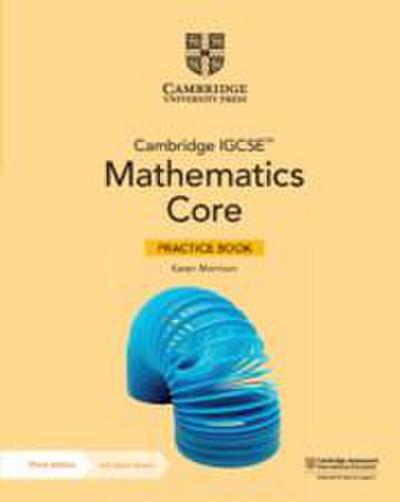 Cambridge Igcse(tm) Mathematics Core Practice Book with Digital Version (2 Years’ Access)