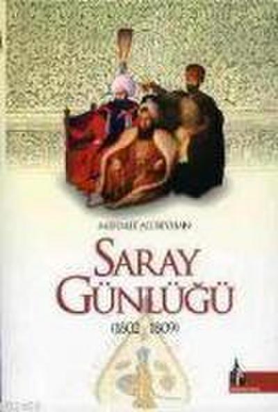 Saray Günlügü 1802-1809