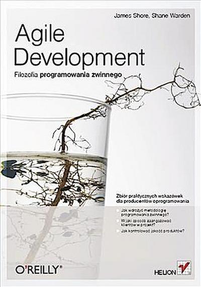Agile Development. Filozofia programowania zwinnego